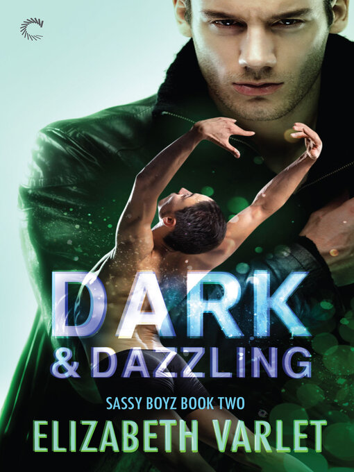 Title details for Dark & Dazzling by Elizabeth Varlet - Available